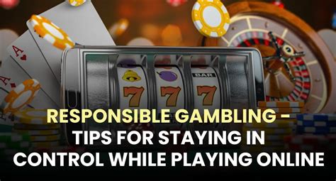 Responsible Gambling Guide and Advice .